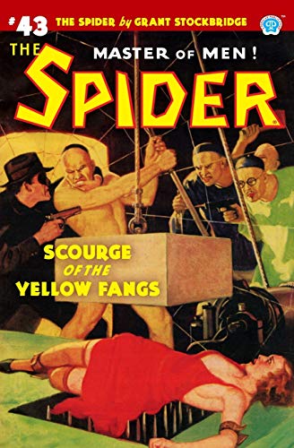 Stock image for The Spider #43: Scourge of the Yellow Fangs for sale by Books From California