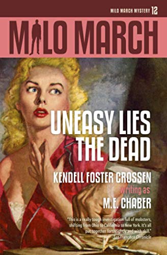 Beispielbild fr Milo March #12: Uneasy Lies the Dead zum Verkauf von Lucky's Textbooks