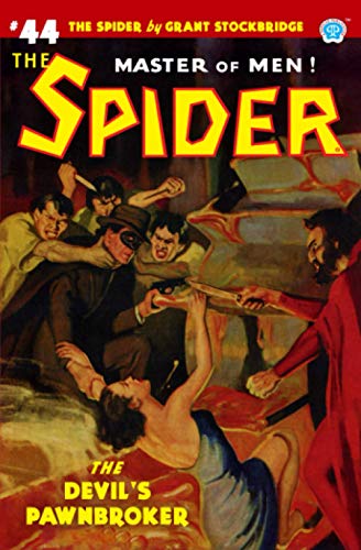 Imagen de archivo de The Spider #44: The Devil  s Pawnbroker a la venta por Books From California