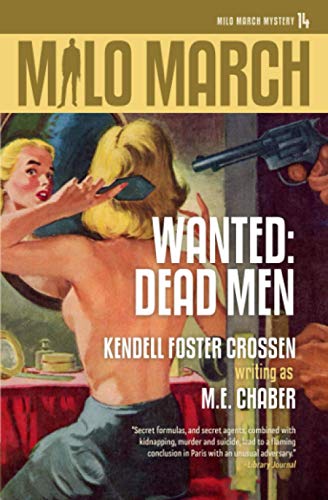 Beispielbild fr Milo March #14: Wanted: Dead Men zum Verkauf von Book Deals