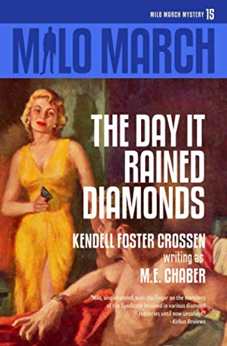 Beispielbild fr Milo March #15 : The Day That Rained Diamonds zum Verkauf von Better World Books