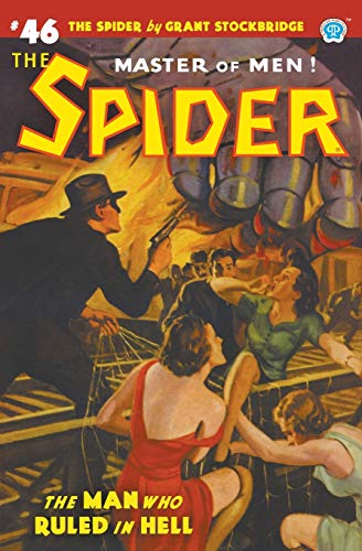 Stock image for The Spider #46: The Man Who Ruled in Hell for sale by Irish Booksellers