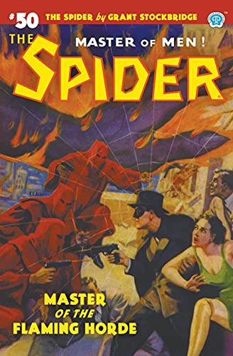 Stock image for The Spider #50: Master of the Flaming Horde for sale by Books From California