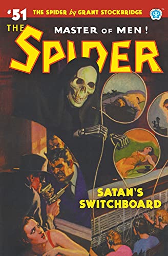 Imagen de archivo de The Spider #51: Satan's Switchboard a la venta por Books From California