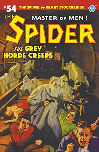 Stock image for The Spider #54: The Grey Horde Creeps for sale by ThriftBooks-Dallas