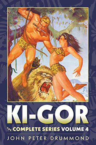 Beispielbild fr Ki-Gor: The Complete Series Volume 4 zum Verkauf von GreatBookPrices