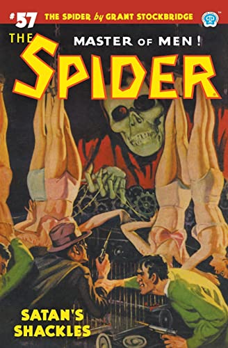 Beispielbild fr The Spider #57: Satan's Shackles zum Verkauf von GreatBookPrices