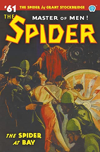 Stock image for The Spider #61: The Spider at Bay for sale by GreatBookPrices