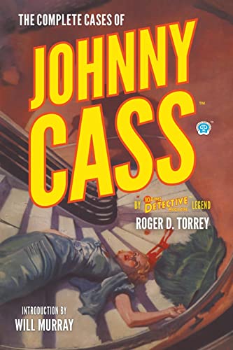 Stock image for The Complete Cases of Johnny Cass (Dime Detective Library) for sale by Books From California