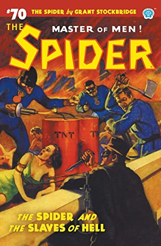 Beispielbild fr The Spider and the Slaves of Hell 70 The Spider Master of Men zum Verkauf von Firefly Bookstore