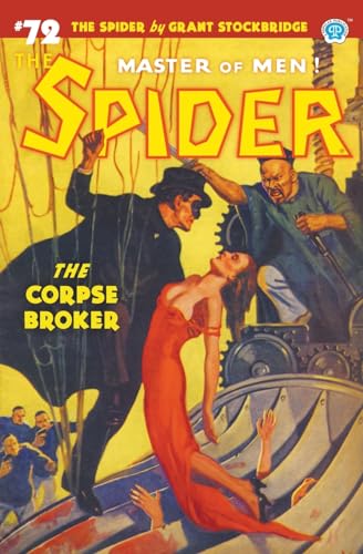 Stock image for The Spider #72: The Corpse Broker for sale by Books From California