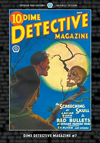 Beispielbild fr Dime Detective Magazine #7: Facsimile Edition zum Verkauf von GreatBookPrices