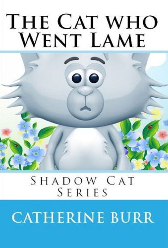 Stock image for The Cat Who Went Lame: Shadow Cat Series for sale by Lucky's Textbooks