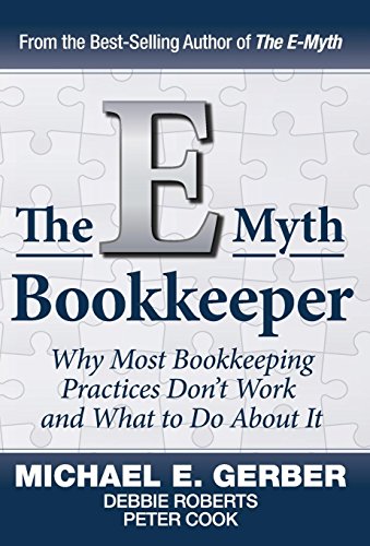 Imagen de archivo de The E-Myth Bookkeeper a la venta por Idaho Youth Ranch Books