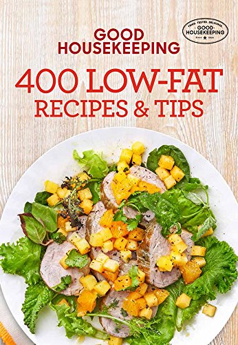 9781618372291: Good Housekeeping 400 Low-Fat Recipes & Tips