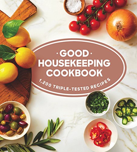 Beispielbild fr Good Housekeeping Cookbook: 1,200 Triple-Tested Recipes (American Language) zum Verkauf von WorldofBooks