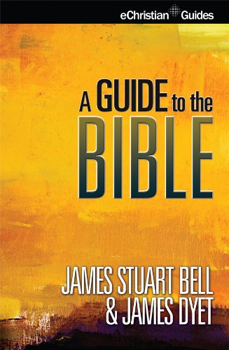 Stock image for A Guide to the Bible (eChristian Guides) for sale by HPB Inc.