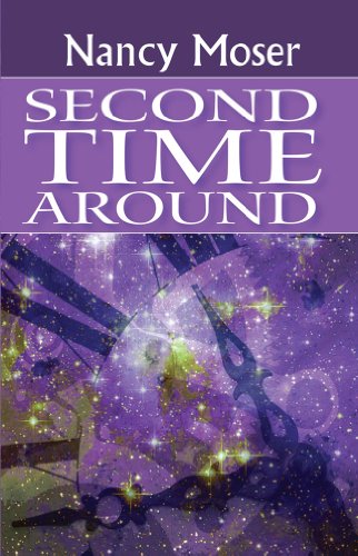 Second Time Around (9781618432377) by Moser, Nancy