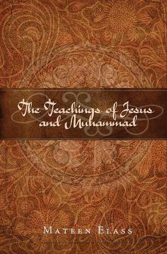9781618433107: The Teachings of Jesus and Muhammad