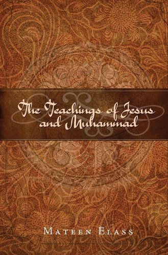 Stock image for The Teachings of Jesus and Muhammad for sale by Goodwill of Colorado