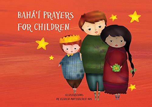 Stock image for Bahá' Prayers for Children for sale by ThriftBooks-Dallas