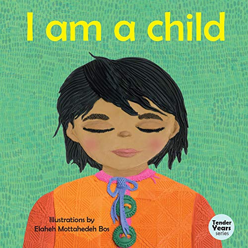 Beispielbild fr I Am a Child zum Verkauf von ThriftBooks-Atlanta