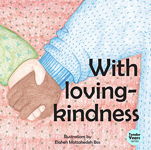 Stock image for With Loving Kindness for sale by ThriftBooks-Dallas