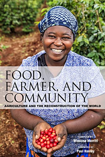 Beispielbild fr Food, Farmer, and Community zum Verkauf von BookHolders