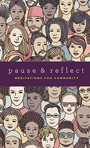 9781618512215: Pause and Reflect: Meditations for Community