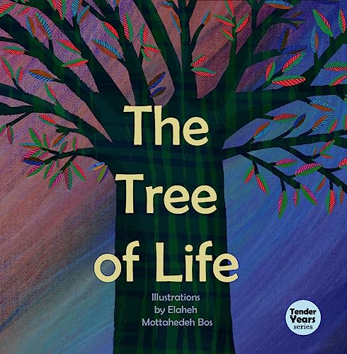 Stock image for The Tree of Life (Tender Years Series) for sale by GF Books, Inc.