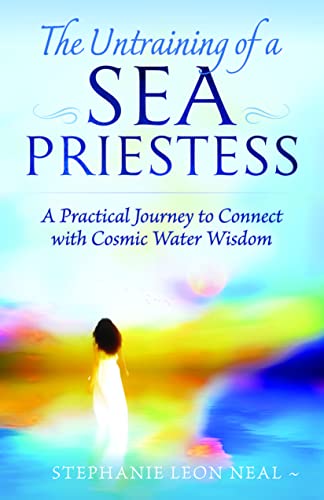 Beispielbild fr Untraining of a Sea Priestess: A Practical Journey to Connect with Cosmic Water Wisdom zum Verkauf von WorldofBooks