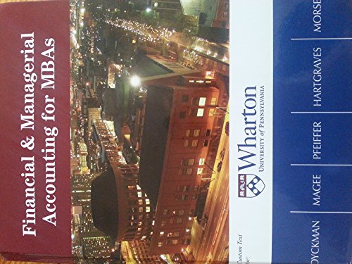 Beispielbild fr Financial and Managerial Accounting for MBAs (Custom Text for Wharton University of Pennsylvania) zum Verkauf von ThriftBooks-Atlanta