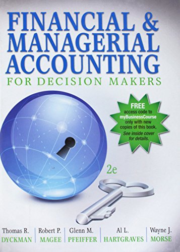 Stock image for Financial & Managerial Accounting for Decision Makers for sale by Wrigley Books