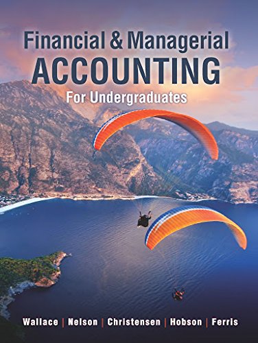 Beispielbild fr Financial and Managerial Accounting for Undergraduates zum Verkauf von BooksRun
