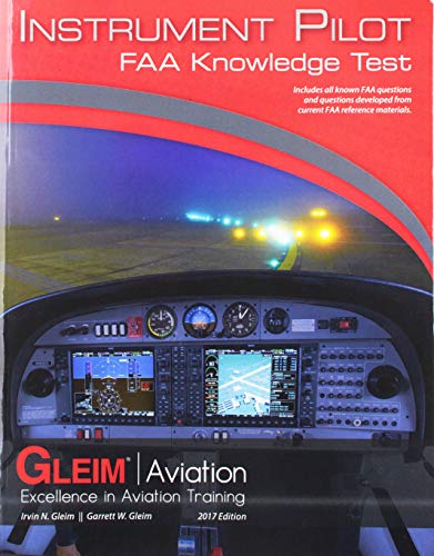 9781618540515: Gleim 2017 Instrument Pilot Knowledge Test Prep Book