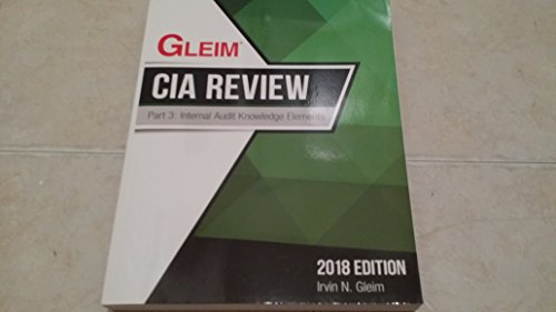 Stock image for Gleim CIA Review Part 3 2018 Internal Audit Knowledge Elements for sale by Half Price Books Inc.