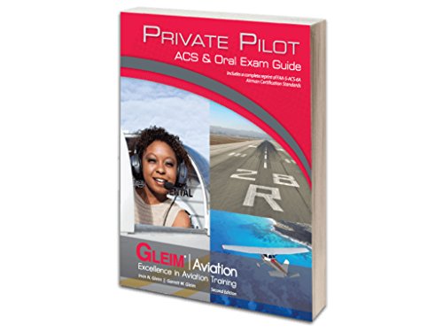 Stock image for Gleim - Private Pilot ACS & Oral Exam Guide 2nd Edition for sale by Reliant Bookstore