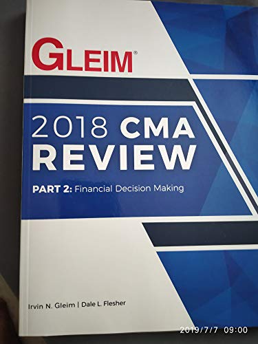 Stock image for 2018 CMA Review Part 2 Financial Decision Making for sale by GoldenWavesOfBooks