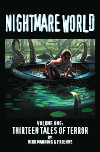 Stock image for Nightmare World Vol. 1: Thirteen Tales of Terror for sale by Half Price Books Inc.