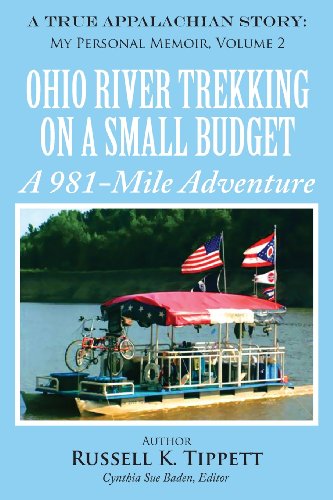 Stock image for Ohio River Trekking on a Small Budget a 981-Mile Adventure for sale by HPB Inc.