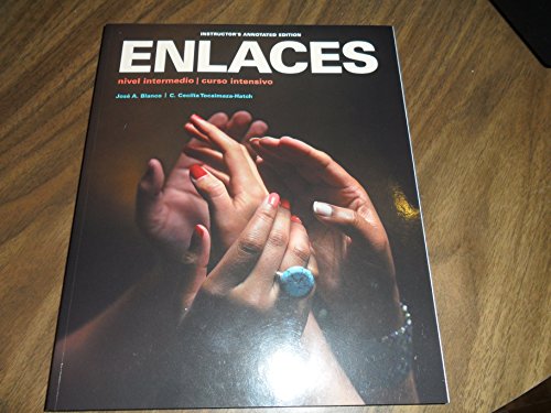 Stock image for Enlaces:Nivel INtermedia/Curso Intensivo:INSTRUCTOR'S ANNOTATED EDITION for sale by Irish Booksellers