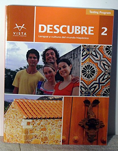 Imagen de archivo de Descubre 2 Lengua Y Cultura Del Mundo Hispanico Testing Program ; 9781618573292 ; 1618573292 a la venta por APlus Textbooks