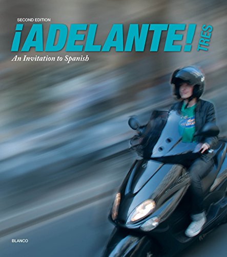 Stock image for Adelante Tres, 2nd Edition, Student Edition for sale by HPB-Emerald