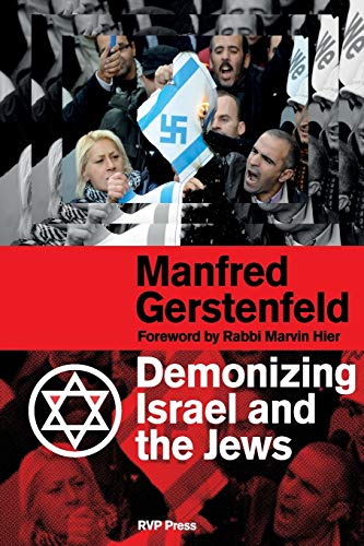 Stock image for Demonizing Israel and the Jews for sale by Open Books