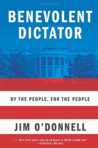 Benevolent Dictator (9781618620675) by Jim O'Donnell