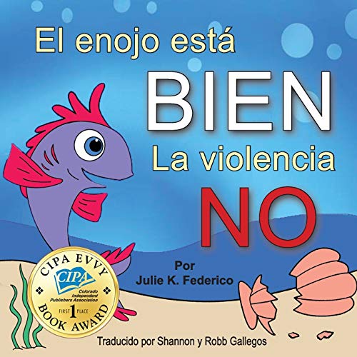 Imagen de archivo de El enojo esta' BIEN La Violencia NO (1618622277) a la venta por Save With Sam