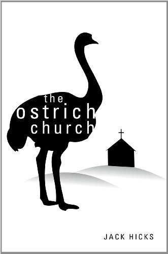 Beispielbild fr The Ostrich Church zum Verkauf von ThriftBooks-Atlanta