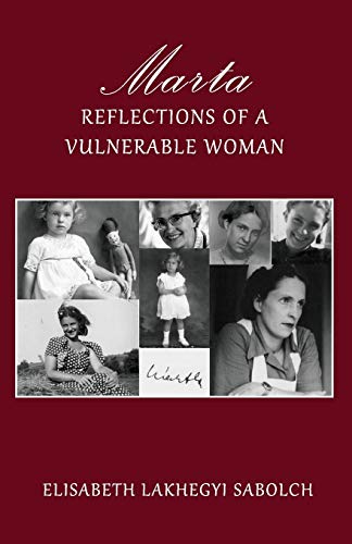 9781618635167: Marta: Reflections of a Vulnerable Woman