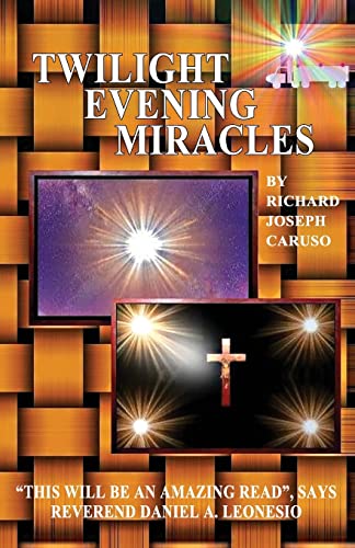 Beispielbild fr Twilight Evening Miracles zum Verkauf von Lakeside Books