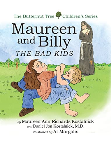 Stock image for Maureen and Billy, the Bad Kids for sale by Lucky's Textbooks